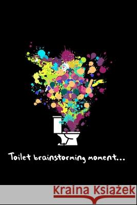 Toilet brainstorming moment Le Med 9781657975019 Independently Published - książka