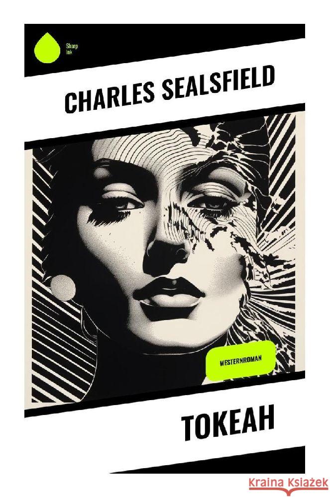 Tokeah Sealsfield, Charles 9788028345372 Sharp Ink - książka