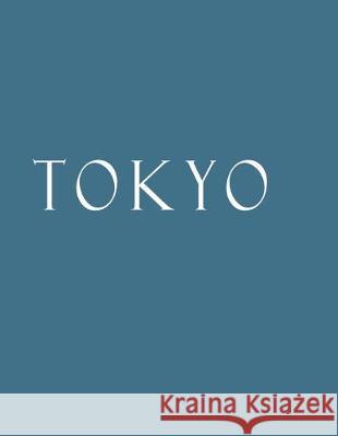 Tokyo: Decorative Book to Stack Together on Coffee Tables, Bookshelves and Interior Design - Add Bookish Charm Decor to Your Bookish Charm Decor 9781694548412 Independently Published - książka