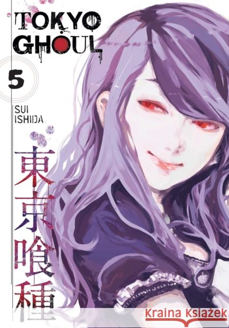 Tokyo Ghoul, Vol. 5 Sui Ishida 9781421580401 Viz Media, Subs. of Shogakukan Inc - książka