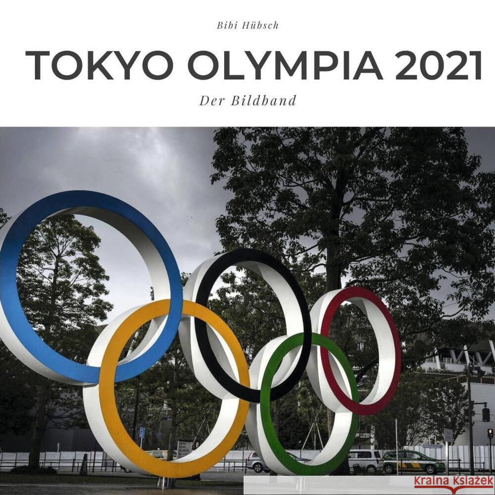 Tokyo Olympia 2021 Hübsch, Bibi 9783750504745 27amigos - książka