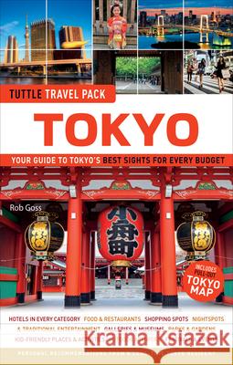 Tokyo Tuttle Travel Pack: Your Guide to Tokyo's Best Sights for Every Budget Tuttle Publishing 9784805310663 Tuttle Publishing - książka