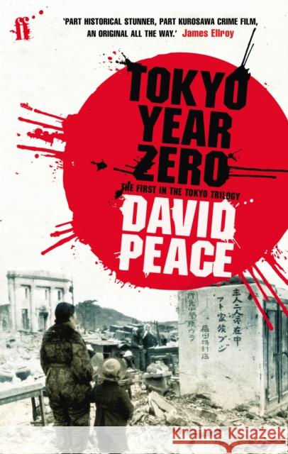 Tokyo Year Zero David Peace 9780571231997 Faber & Faber - książka