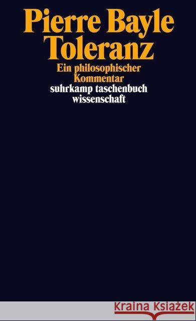 Toleranz : Ein philosophischer Kommentar Bayle, Pierre 9783518297834 Suhrkamp - książka