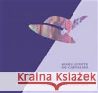 Tolik lidí, Mariano. Nevyřčená slova Maria Judite de Carvalho 9788075118394 Volvox Globator - książka