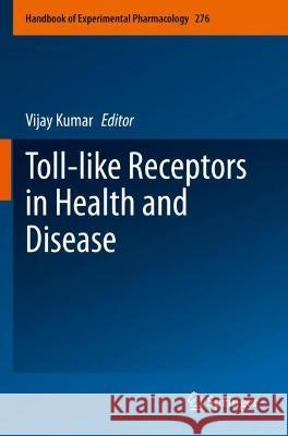 Toll-like Receptors in Health and Disease  9783031065149 Springer International Publishing - książka