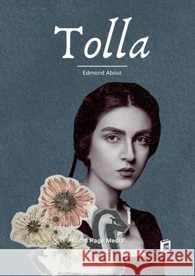 Tolla Edmond About 9783691046793 Lucid Page Media - książka