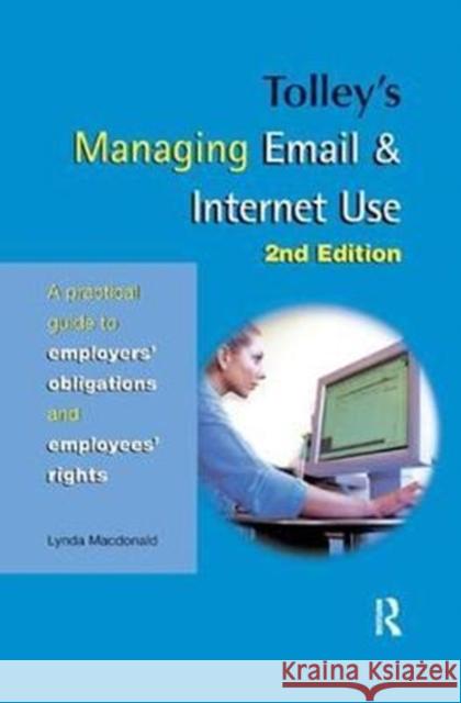 Tolley's Managing Email & Internet Use Lynda Macdonald 9781138433847 Taylor & Francis Ltd - książka
