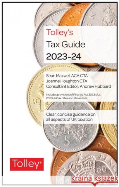 Tolley's Tax Guide 2023-24 Ruth Newman 9780754559054 LexisNexis UK - książka