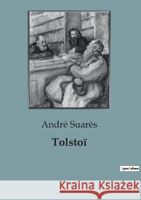 Tolstoi Andre Suares   9791041921553 Shs Editions - książka