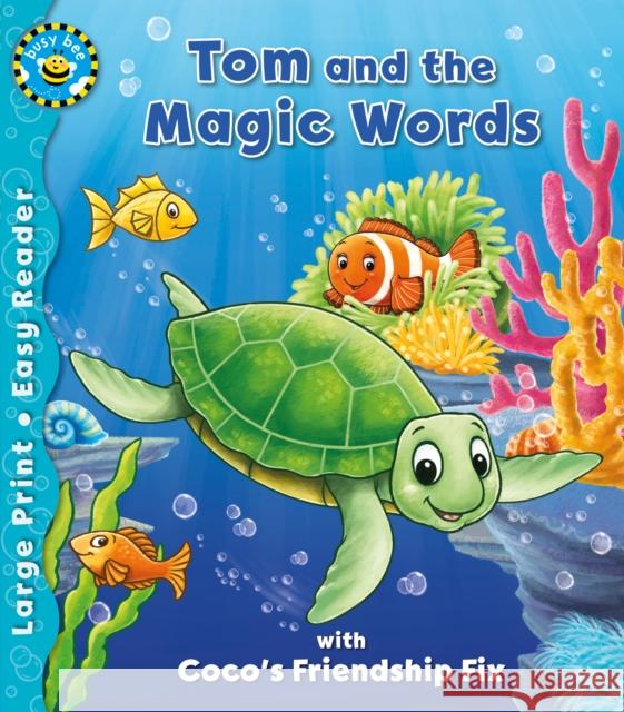 Tom and the Magic Words & Coco's Friendship Fix Xanna Eve Chown 9781782704430 Award Publications Ltd - książka