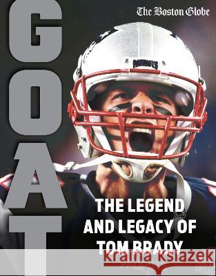 Tom Brady: Goat The Boston Globe 9781637271810 Triumph Books (IL) - książka