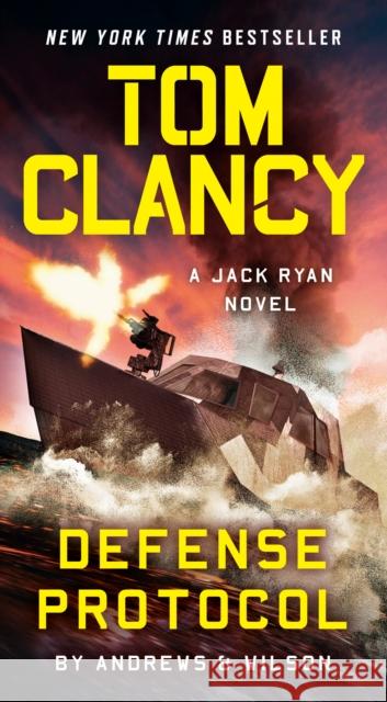 Tom Clancy Defense Protocol Brian Andrews Jeffrey Wilson 9780593717998 Berkley Books - książka