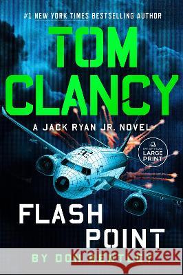 Tom Clancy Flash Point Don Bentley 9780593676547 Random House Large Print Publishing - książka