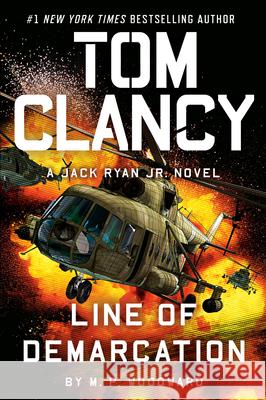Tom Clancy Line of Demarcation M. P. Woodward 9780593718025 G.P. Putnam's Sons - książka