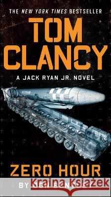 Tom Clancy Zero Hour Don Bentley 9780593422748 Penguin Putnam Inc - książka