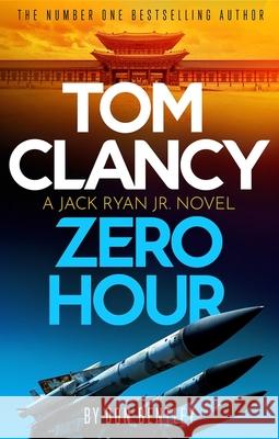 Tom Clancy Zero Hour Don Bentley 9781408727713 Little, Brown Book Group - książka