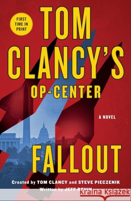 Tom Clancy's Op-Center: Fallout: A Novel Jeff Rovin 9781250868725 St. Martin's Griffin - książka