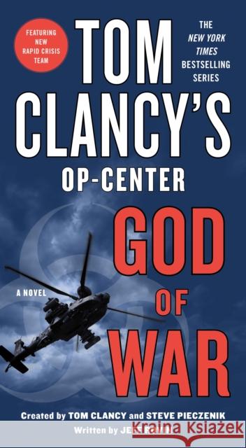 Tom Clancy's Op-Center: God of War: A Novel Jeff Rovin 9781250209245 St. Martin's Publishing Group - książka