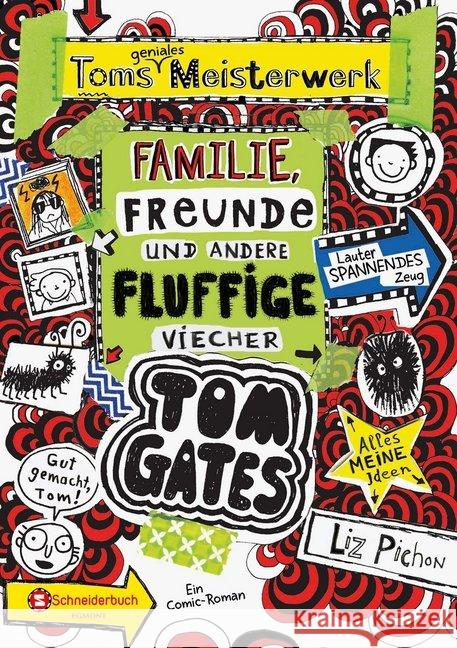 Tom Gates - Toms geniales Meisterwerk: Familie, Freunde und andere fluffige Viecher : Ein Comic-Roman Pichon, Liz 9783505140372 Egmont SchneiderBuch - książka
