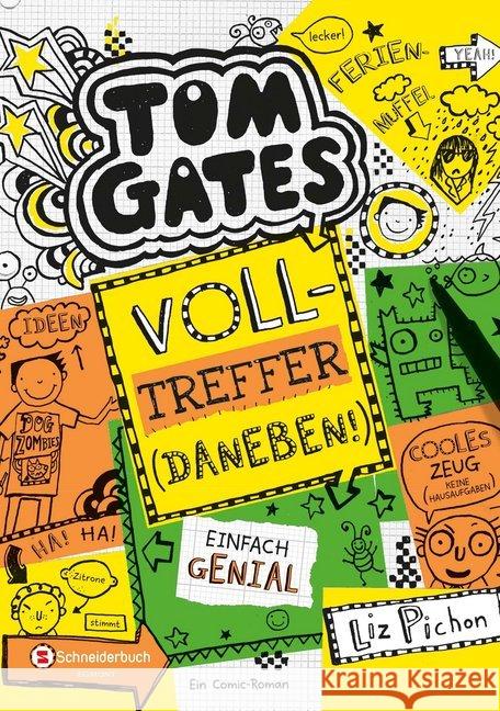 Tom Gates - Volltreffer - daneben! Pichon, Liz 9783505138645 Egmont SchneiderBuch - książka