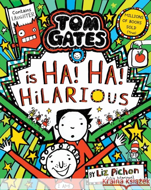 Tom Gates Ha! Ha! Hilarious HB Liz Pichon 9781407191126 Scholastic - książka