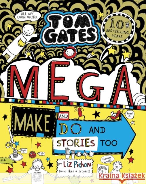 Tom Gates: Mega Make and Do and Stories Too! Liz Pichon 9780702301636 Scholastic - książka