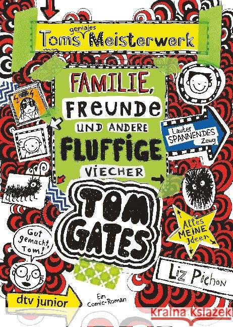 Tom Gates: Toms geniales Meisterwerk (Familie, Freunde und andere fluffige Viecher) Pichon, Liz 9783423718516 DTV - książka