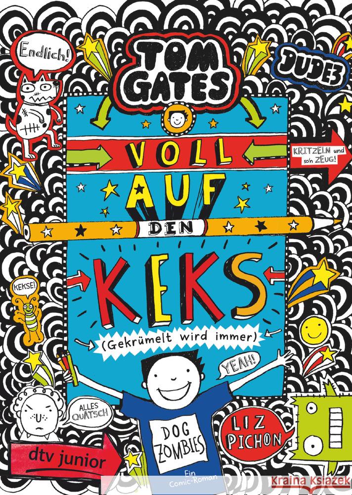Tom Gates: Voll auf den Keks (Gekrümelt wird immer) Pichon, Liz 9783423718837 DTV - książka