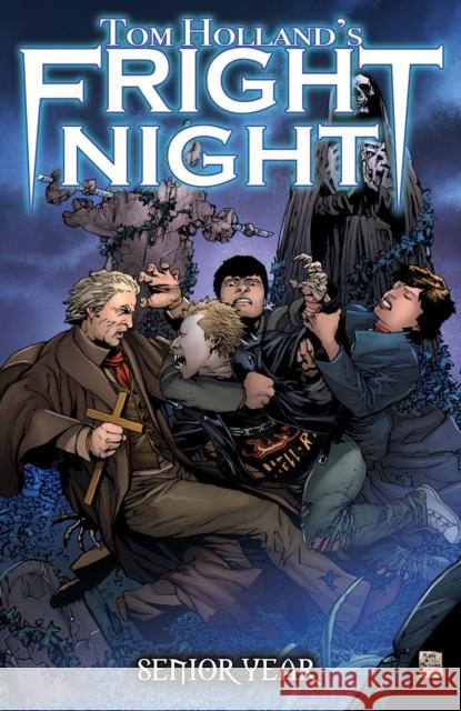 Tom Holland's Fright Night: Senior Year James Kuhoric Neil Vokes Jason Craig 9781945205323 American Mythology Productions - książka
