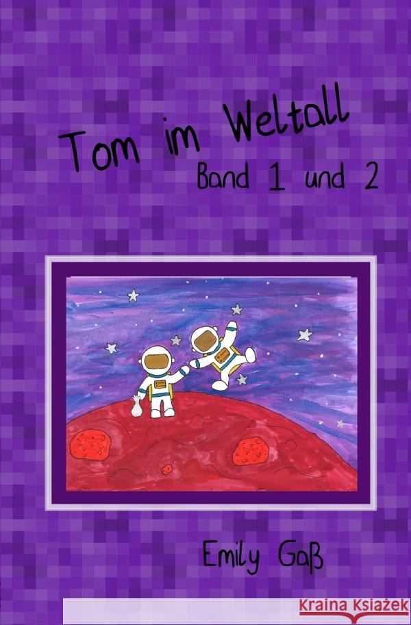 Tom im Weltall Gaß, Emily 9783756520923 epubli - książka