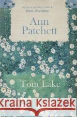 Tom Lake Ann Patchett, Anna Gralak 9788324096480 Literanova - książka