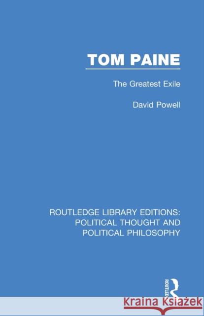 Tom Paine: The Greatest Exile David Powell 9780367271343 Routledge - książka