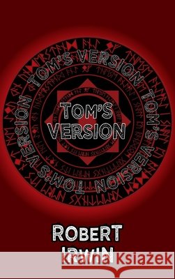 Tom's Version Robert Irwin 9781915568274 Dedalus Ltd - książka