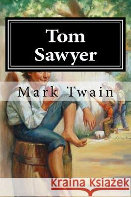 Tom Sawyer Mark Twain 9781519610256 Createspace Independent Publishing Platform - książka