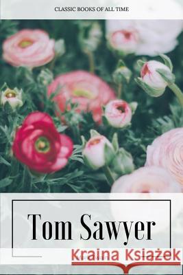 Tom Sawyer Mark Twain 9781547220748 Createspace Independent Publishing Platform - książka