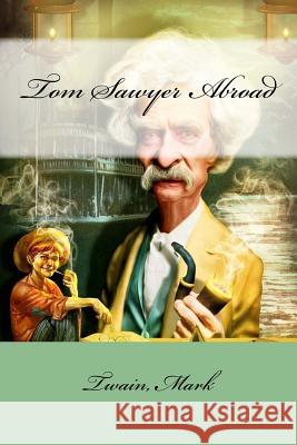 Tom Sawyer Abroad Twain Mark Mybook 9781547067732 Createspace Independent Publishing Platform - książka