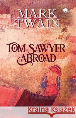 Tom Sawyer Abroad Mark Twain   9789390535125 Insight Publica - książka
