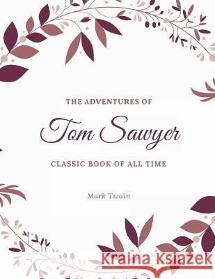 Tom Sawyer: Illustrator Mark Twain 9781973971030 Createspace Independent Publishing Platform - książka