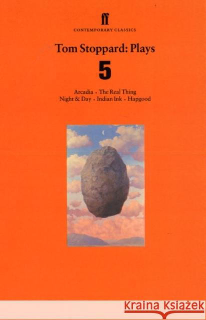 Tom Stoppard Plays 5: The Real Thing; Night & Day; Hapgood; Indian Ink; Arcadia Tom Stoppard 9780571197514 Faber & Faber - książka