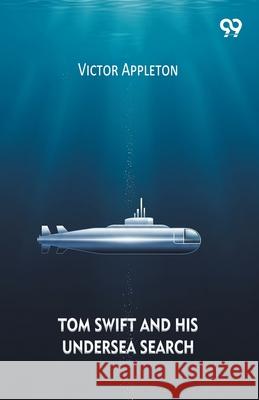 Tom Swift And His Undersea Search Victor Appleton 9789374832790 Double 9 Books - książka