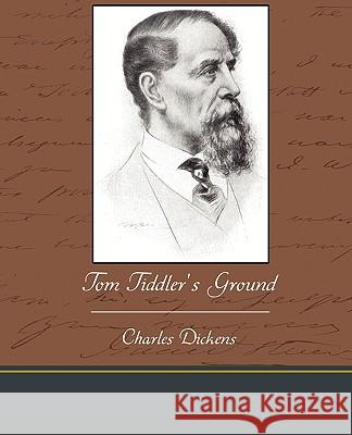 Tom Tiddler's Ground Charles Dickens 9781438535753 Book Jungle - książka