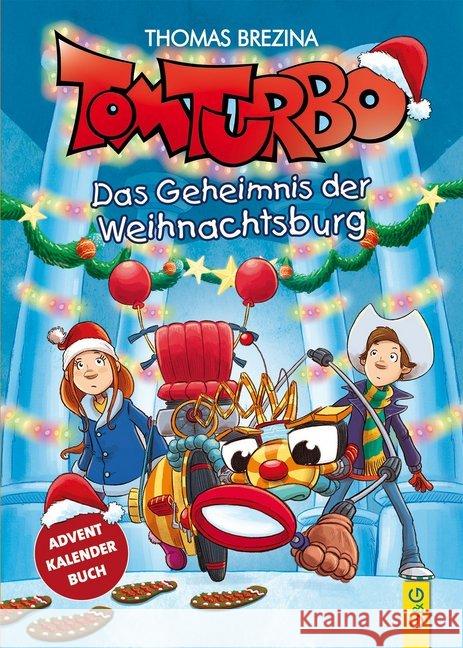 Tom Turbo: Das Geheimnis der Weihnachtsburg Brezina, Thomas 9783707422825 G & G Verlagsgesellschaft - książka