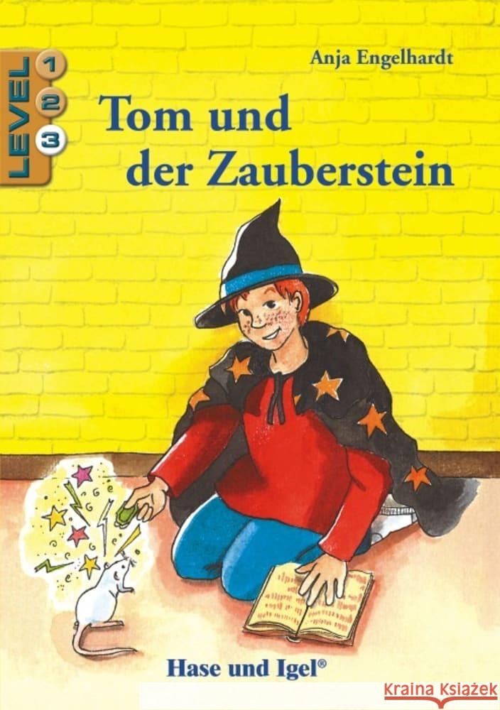 Tom und der Zauberstein / Level 3 Engelhardt, Anja 9783863161101 Hase und Igel - książka