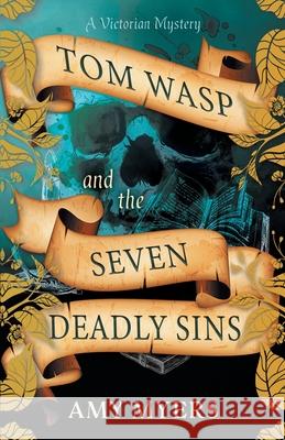 Tom Wasp and the Seven Deadly Sins Amy Myers 9781839011566 Lume Books - książka