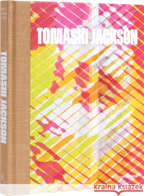 Tomashi Jackson: Across the Universe Robin D.G. Kelley 9780847899388 Rizzoli International Publications - książka