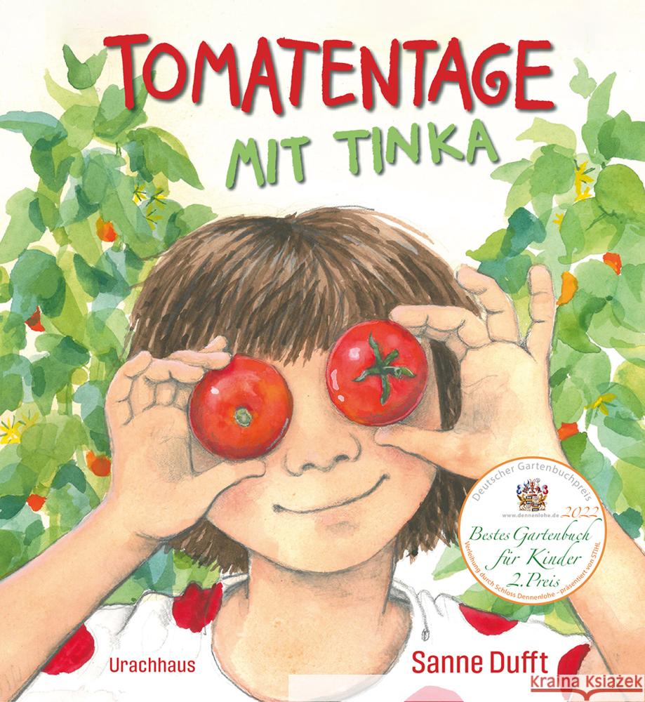 Tomatentage mit Tinka Dufft, Sanne 9783825153014 Urachhaus - książka
