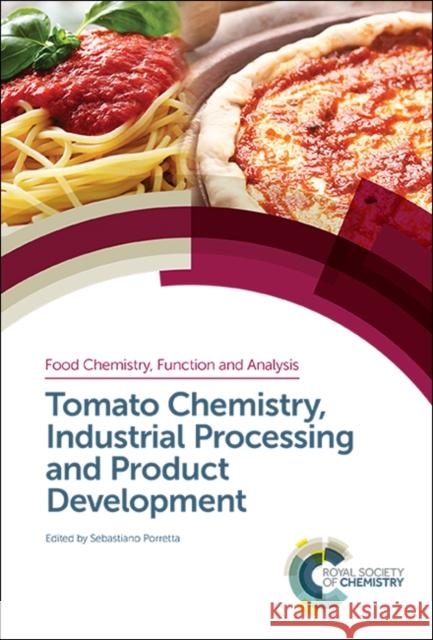 Tomato Chemistry, Industrial Processing and Product Development  9781788013963 Royal Society of Chemistry - książka