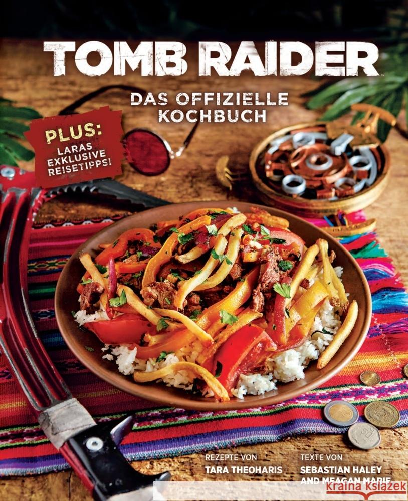 Tomb Raider: Das offizielle Kochbuch Theoharis, Tara, Haley, Sebastian, Marie, Meagan 9783833241871 Panini Books - książka