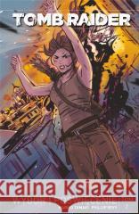 Tomb Raider T.2 Wybór i poświęcenie Mariko Tamaki, Phillip Sevy 9788366291348 Scream Comics - książka